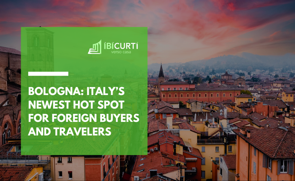 ENG BOLOGNA A MEDIEVAL MARVEL AND ITALY’S NEWEST HOT SPOT FOR FOREIGN BUYERS AND TRAVELERS