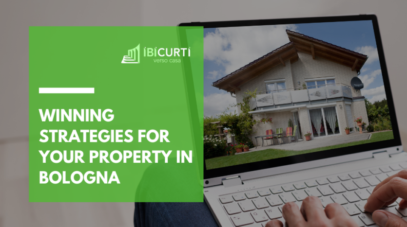 winning strategy for your property in bologna