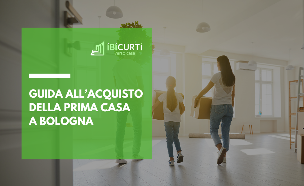 Guida all’acquisto della prima casa a Bologna