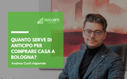 quanto serve di anticipo per comprare casa a Bologna