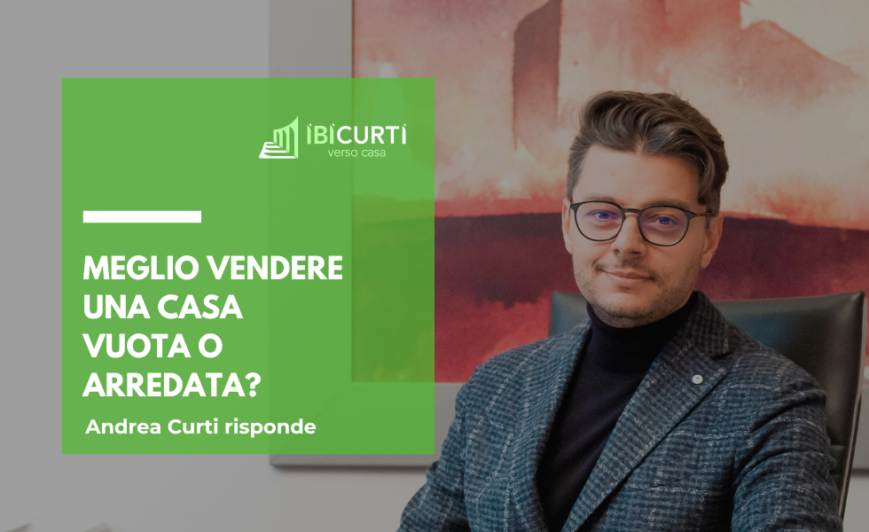 Meglio vendere una casa vuota o arredata