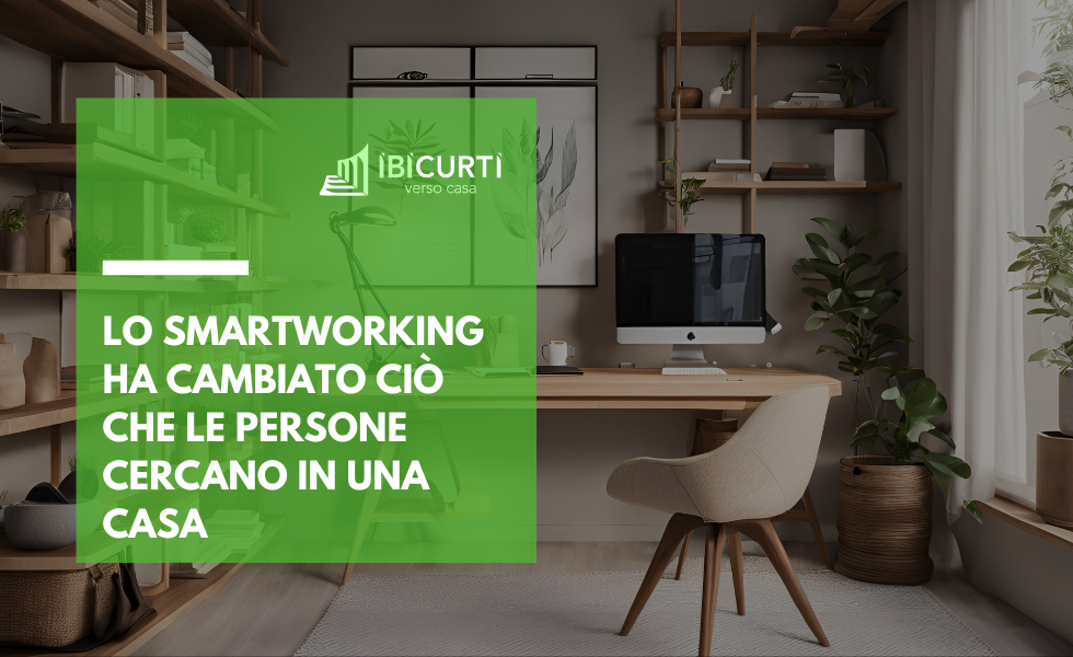 lo smartworking ha cambiato ciò che le persone cercano in una casa 2026 bologna